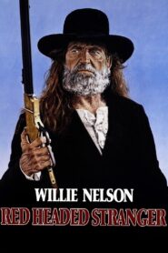 Red Headed Stranger 1986 one on netflix