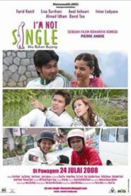 I’m Not Single 2008 one on netflix