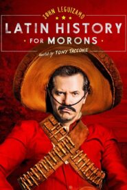 John Leguizamo’s Latin History for Morons 2018 one on netflix