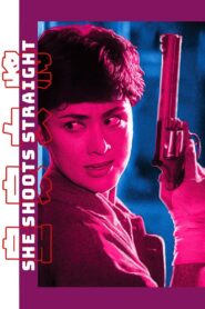 She Shoots Straight 1990 one on netflix