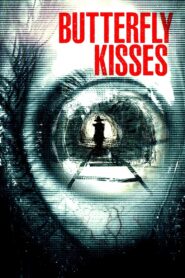 Butterfly Kisses 2018 one on netflix