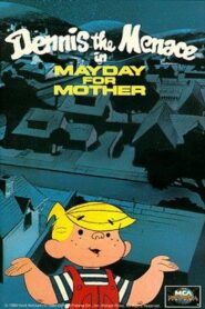 Dennis the Menace in Mayday for Mother 1981 one on netflix
