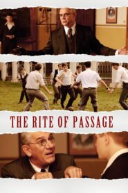 The Rite of Passage 2010 one on netflix