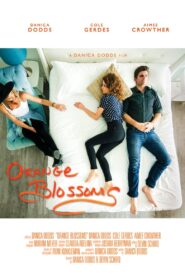 Orange Blossoms 2018 one on netflix