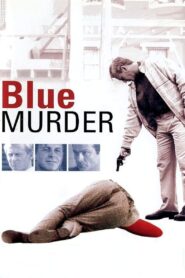 Blue Murder 1995 one on netflix