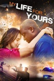 My Life for Yours 2019 one on netflix