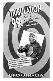 Tribulation 99: Alien Anomalies Under America 1991 one on netflix