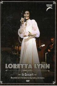 Loretta Lynn: In Concert with the Edmonton Symphony 2005 one on netflix