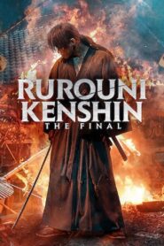 Rurouni Kenshin: The Final 2021 one on netflix