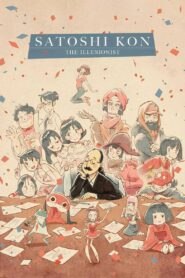Satoshi Kon: The Illusionist 2021 one on netflix