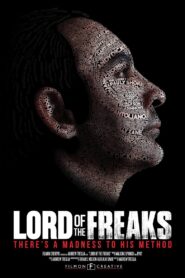 Lord of the Freaks 2015 one on netflix