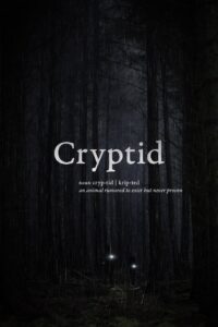 Cryptid 2022 one on netflix