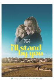 I’ll Stand By You 2022 one on netflix