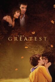 The Greatest 2009 one on netflix