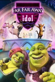 Far Far Away Idol 2004 one on netflix