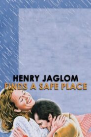 Henry Jaglom Finds ‘A Safe Place’ 2010 one on netflix