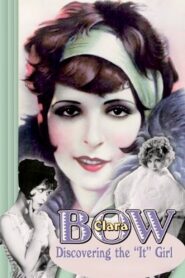 Clara Bow: Discovering the It Girl 1999 one on netflix