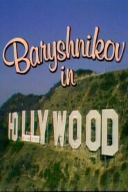 Baryshnikov in Hollywood 1982 one on netflix
