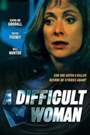 A Difficult Woman 1999 one on netflix