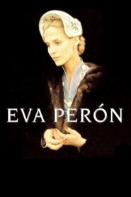 Eva Perón 1996 one on netflix