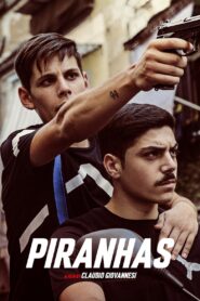 Piranhas 2019 one on netflix
