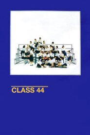Class 44 1990 one on netflix