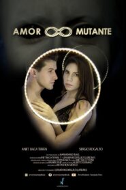 Amor Mutante 2019 one on netflix