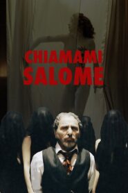 Call Me Salomè 2005 one on netflix