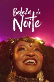 Beleza da Noite 2022 one on netflix