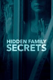 Hidden Family Secrets 2018 one on netflix