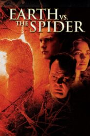Earth vs. the Spider 2001 one on netflix