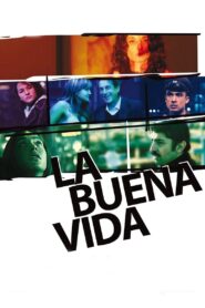 The Good Life 2008 one on netflix