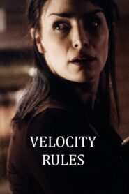 Velocity Rules 2001 one on netflix