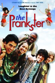 The Prankster 2010 one on netflix