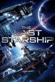 The Last Starship 2017 one on netflix