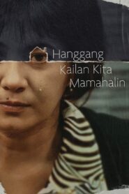 Hanggang Kailan Kita Mamahalin? 1997 one on netflix
