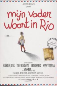 My Father Lives in Rio 1989 one on netflix