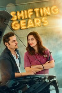Shifting Gears 2024 one on netflix