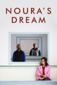 Noura’s Dream 2019 one on netflix