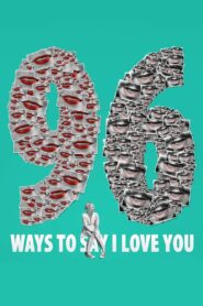 96 Ways to Say I Love You 2015 one on netflix