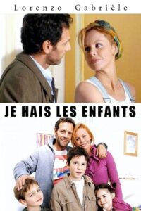 Je hais les enfants 2003 one on netflix