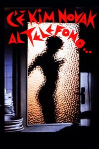 Kim Novak Is on the Phone 1994 one on netflix