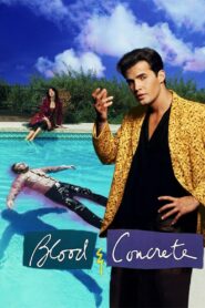 Blood and Concrete 1991 one on netflix