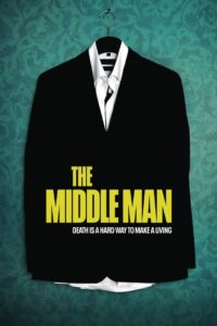 The Middle Man 2021 one on netflix