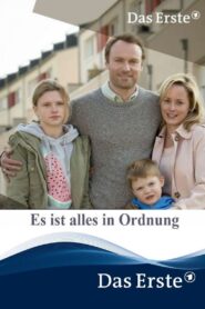 Es ist alles in Ordnung 2014 one on netflix