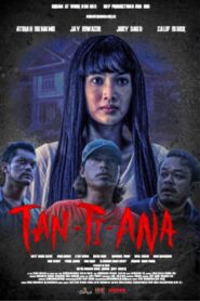 Tan-Ti-Ana 2024 one on netflix