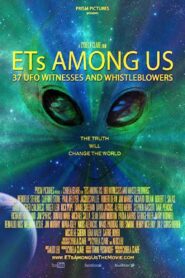 ETs Among Us: UFO Witnesses and Whistleblowers 2016 one on netflix