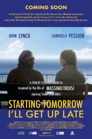 Starting Tomorrow I’ll Get Up Late 2023 one on netflix