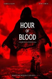 Hour of Blood 2024 one on netflix