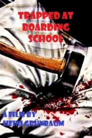 Trapped at Boarding School 1983 one on netflix